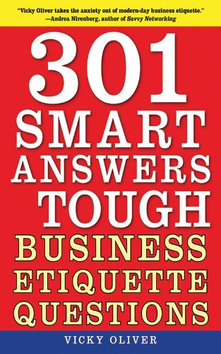 301 Smart Answers to Tough Business Etiquette Questions (Paperback)