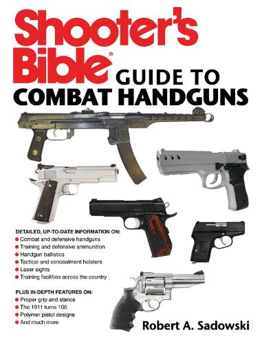Shooter's Bible Guide to Combat Handguns (Paperback)