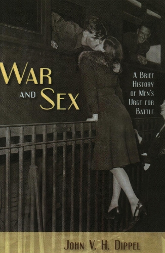 War And Sex (Hardback)