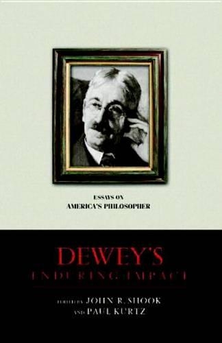 Dewey's Enduring Impact (Hardback)