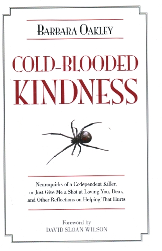 Cold-Blooded Kindness (Hardback)