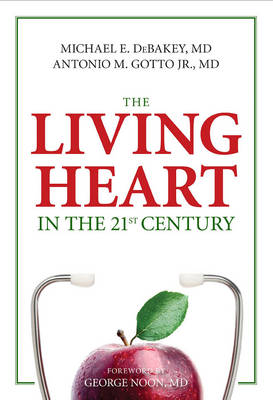 The Living Heart In The 21St Century (Paperback)