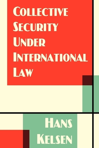 Collective Security Under International Law (Paperback)