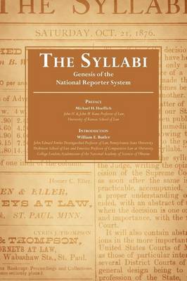 The Syllabi: Genesis of the National Reporter System (Hardback)