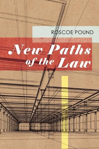 New Paths of the Law (Paperback)