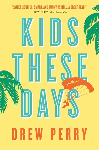 Kids These Days (Paperback)