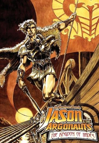 Ray Harryhausen Presents: Jason and the Argonauts- Kingdom of Hades - Jason & the Argonauts (Paperback)