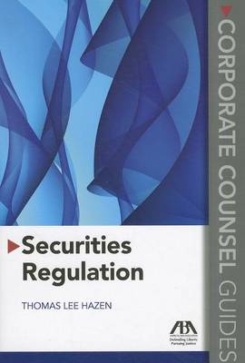 Securities Regulation: Corporate Counsel Guides (Paperback)