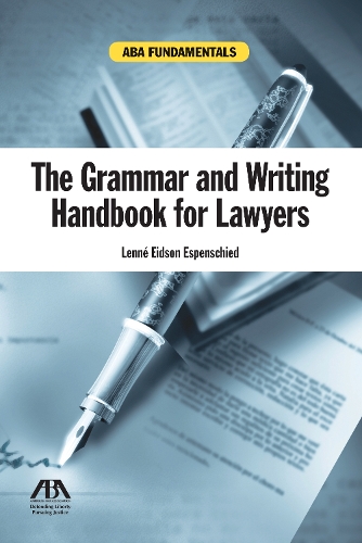 The Grammar and Writing Handbook for Lawyers (Paperback)