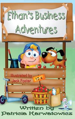 Ethan's Business Adventures (Hardback)