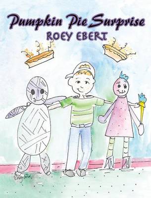 Pumpkin Pie Surprise (Hardback)