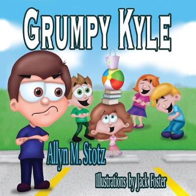 Grumpy Kyle (Paperback)