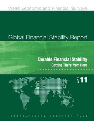 Global Financial Stability Report, April 2011 (Paperback)
