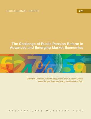 The challenge of public pension reform in advanced and emerging economies - Occasional paper 275 (Paperback)