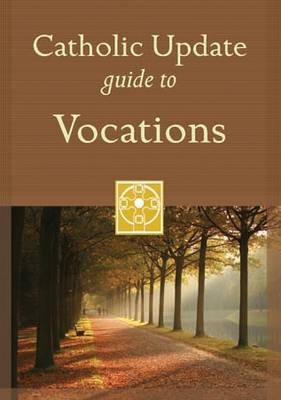 Catholic Update Guide to Vocations (Paperback)