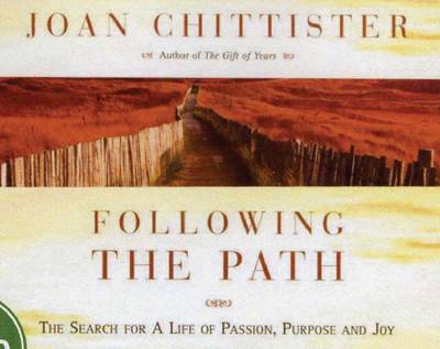 Following the Path: The Search for a Life of Passion, Purpose and Joy (CD-Audio)