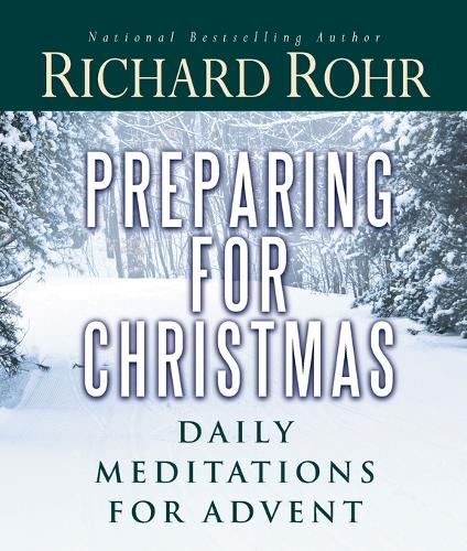 Preparing for Christmas: Daily Meditations for Advent (Paperback)