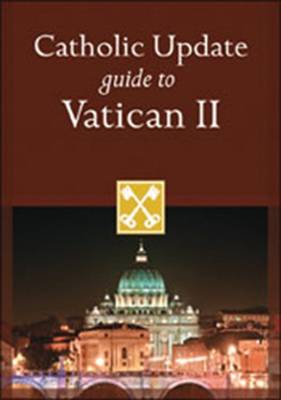 Catholic Update Guide to Vatican II (Paperback)