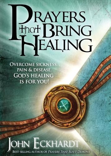 Prayers That Bring Healing - Prayers for Spiritual Battle (Paperback)