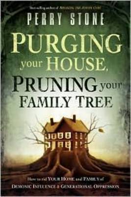 Purging Your House, Pruning Your Family Tree (Paperback)