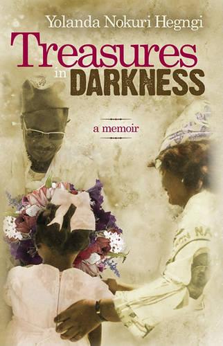 Treasures in Darkness: A Memoir (Hardback)