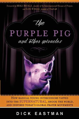 Purple Pig And Other Miracles, The (Paperback)