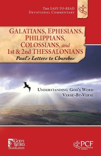 Galatians, Ephesians, Philippians, Colossians, And 1St & 2Nd (Paperback)