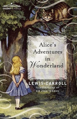 Alice's Adventures in Wonderland (Paperback)