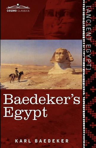 Baedeker's Egypt: Handbook for Travellers (Paperback)