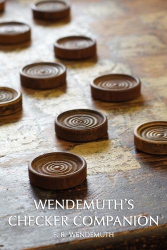 Wendemuth's Checker Companion (Checkers Guide) (Paperback)