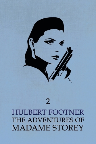 The Adventures of Madame Storey: Volume 2 (Paperback)