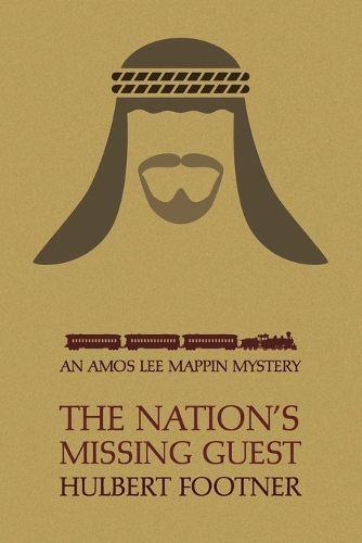 The Nation's Missing Guest (an Amos Lee Mappin Mystery) (Paperback)