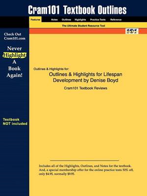 Outlines & Highlights for Lifespan Development by Denise Boyd (Paperback)