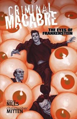 Criminal Macabre: The Eyes Of Frankenstein (Paperback)