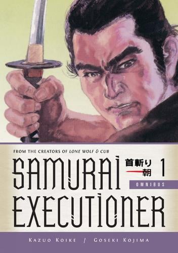 Samurai Executioner Omnibus Volume 1 (Paperback)