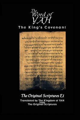 The Word of Yah-Kc-Ose1 (Paperback)