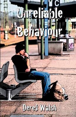 Unreliable Behaviour (Paperback)