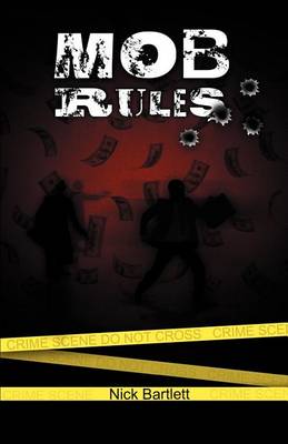 Mob Rules (Paperback)