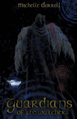 Guardians of the Watchers (Paperback)