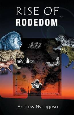 Rise of Rodedom (Paperback)