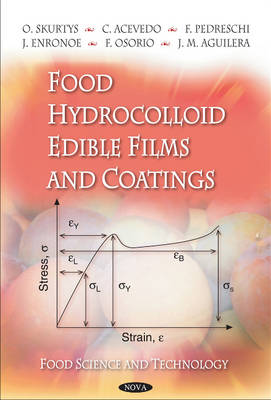 Food Hydrocolloid Edible Films & Coatings (Paperback)