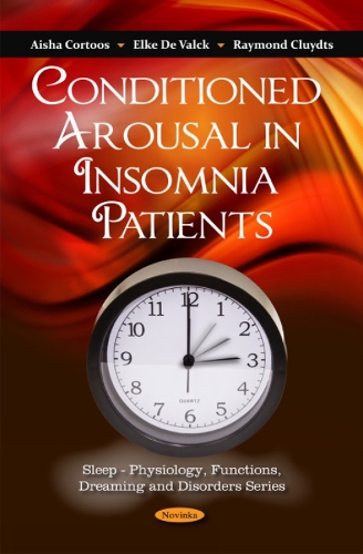 Conditioned Arousal in Insomnia Patients (Paperback)