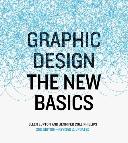 Graphic Design: The New Basics, revised and expanded (Paperback)
