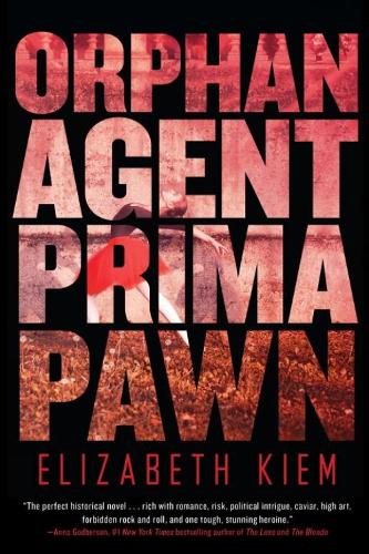 Orphan, Agent, Prima, Pawn (Hardback)