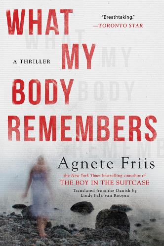 What My Body Remembers (Paperback)
