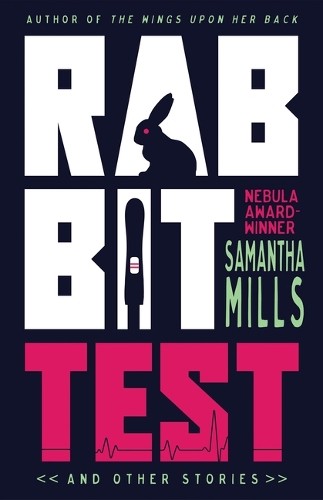 Tachyon Publications Rabbit Test And Other Stories