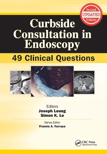 Curbside Consultation in Endoscopy: 49 Clinical Questions (Paperback)