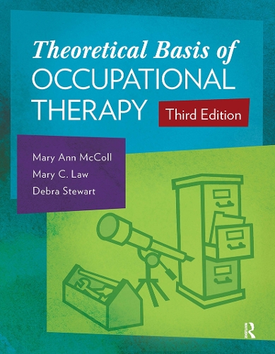 Theoretical Basis of Occupational Therapy (Paperback)