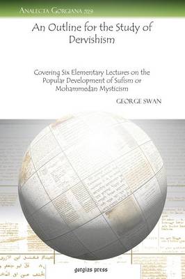 An Outline for the Study of Dervishism (Paperback)
