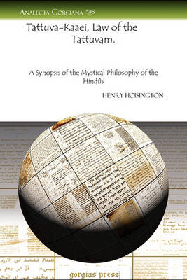 Tattuva-Ka??a?ei, Law of the Tattuvam. (Paperback)